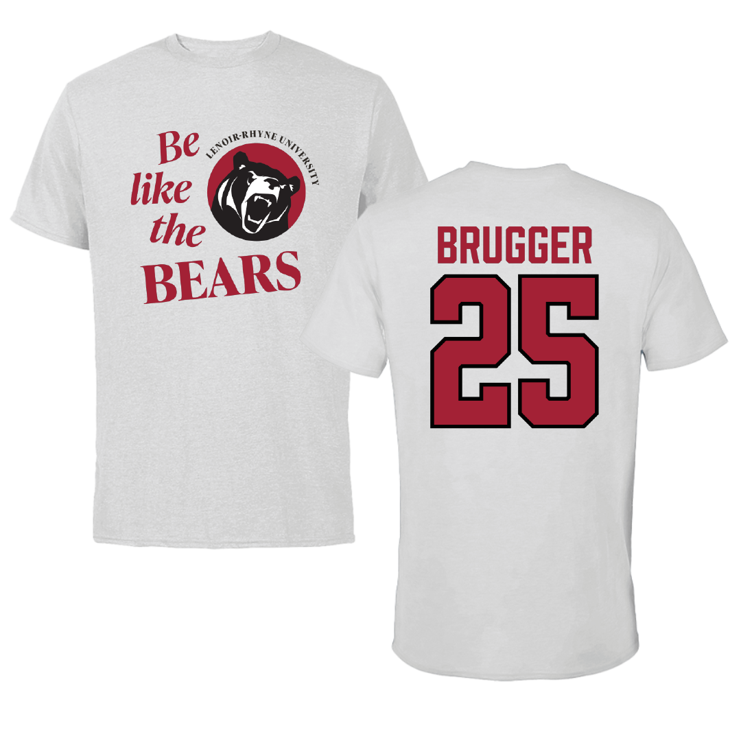 Lenoir-Rhyne University Lacrosse Light Gray Be Like Us Tee - #25 Madison Brugger