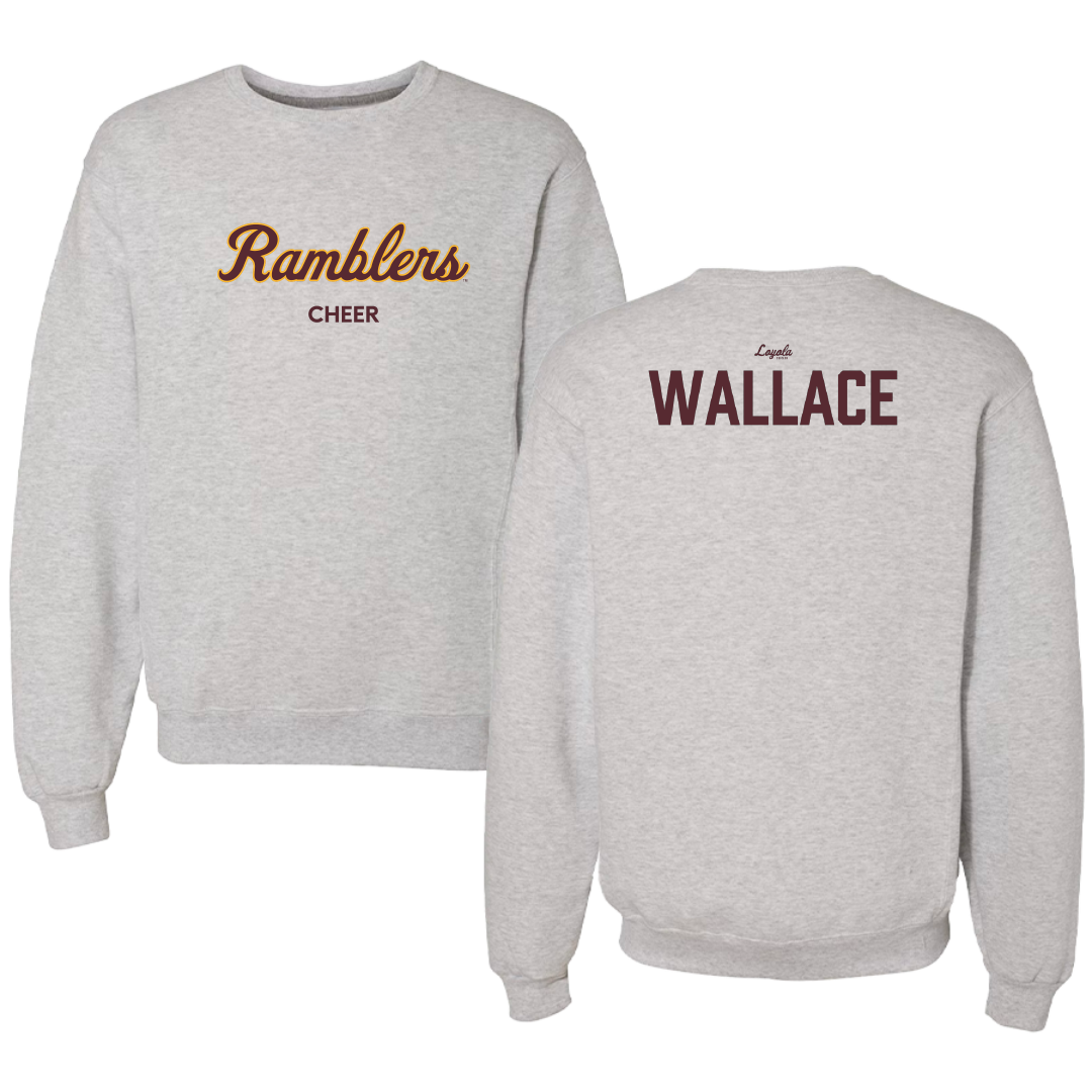 Loyola University-Chicago Cheer Gray Crewneck - Kamryn Wallace