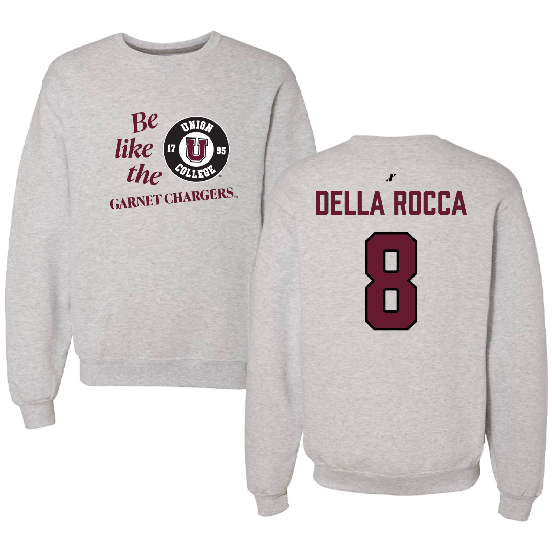 Union College Soccer (M) Light Gray Be Like Us Crewneck - #8 Grant Della Rocca