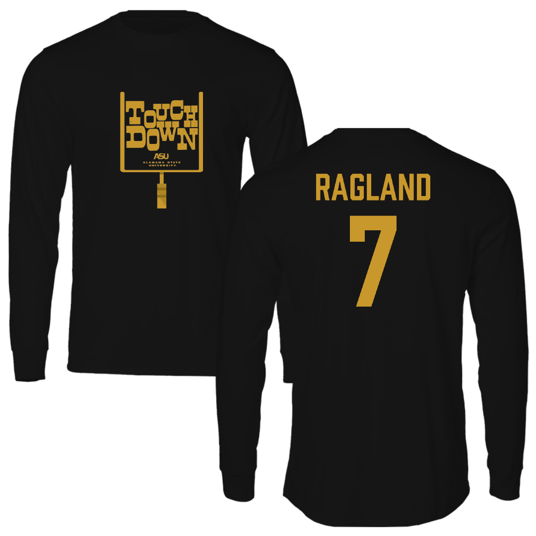 Alabama State University Football Black Touchdown Long Sleeve - #7 Braylen Ragland