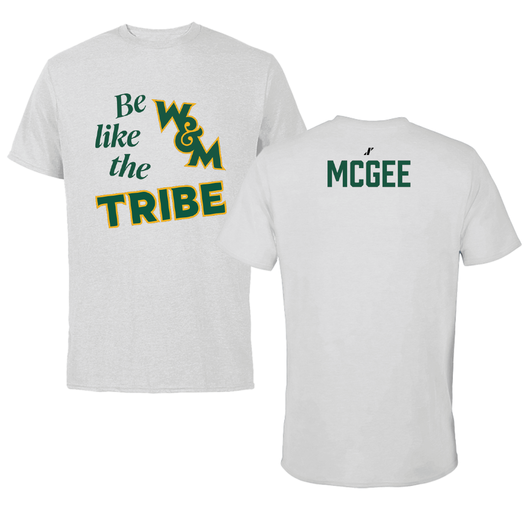 William & Mary TF and XC Light Gray Be Like Us Performance Tee - Leighton McGee
