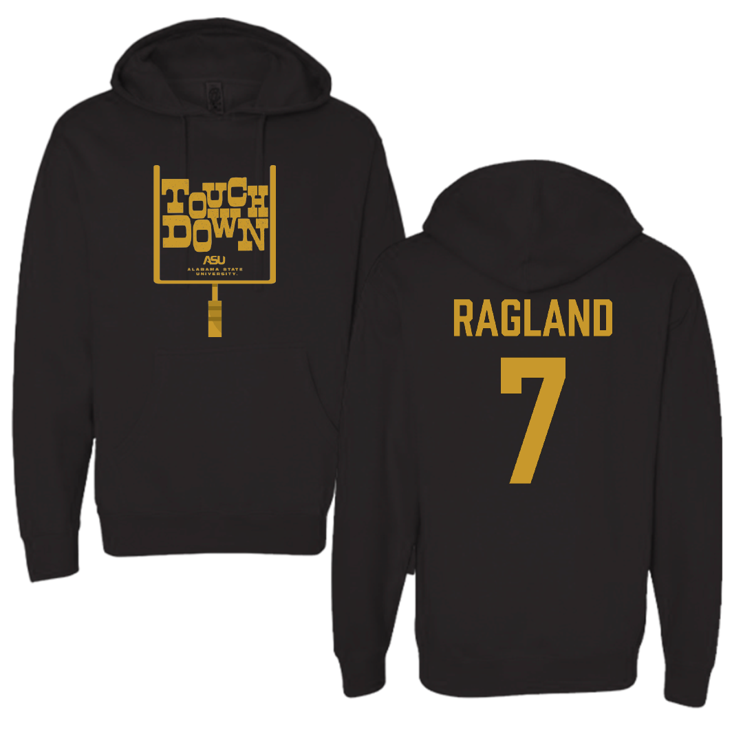 Alabama State University Football Black Touchdown Hoodie - #7 Braylen Ragland