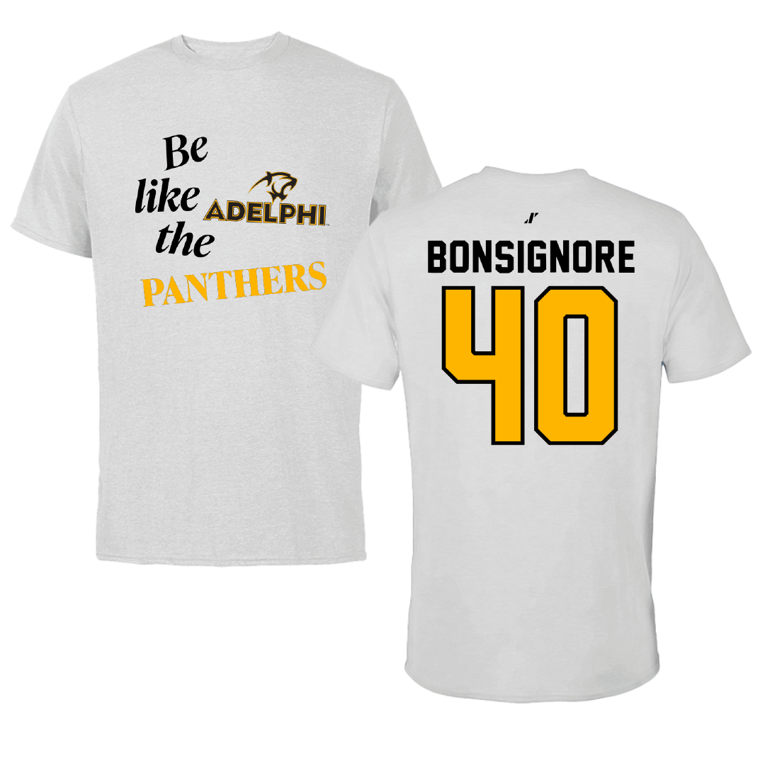 Adelphi University Baseball Light Gray Be Like Us Tee - #40 Tyler Bonsignore
