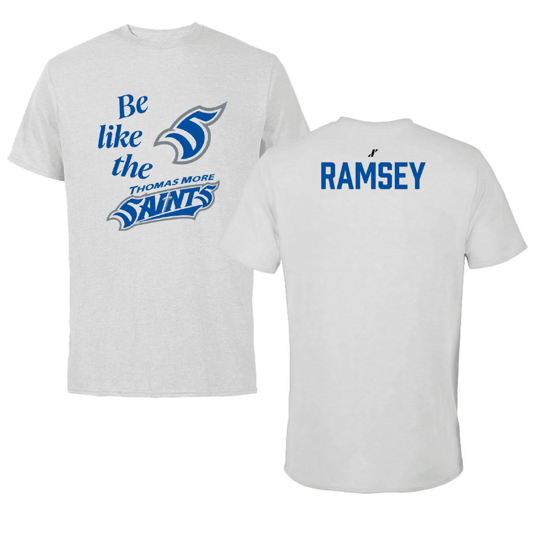 Thomas More University Football Light Gray Be Like Us Performance Tee - Jaxon Ramsey