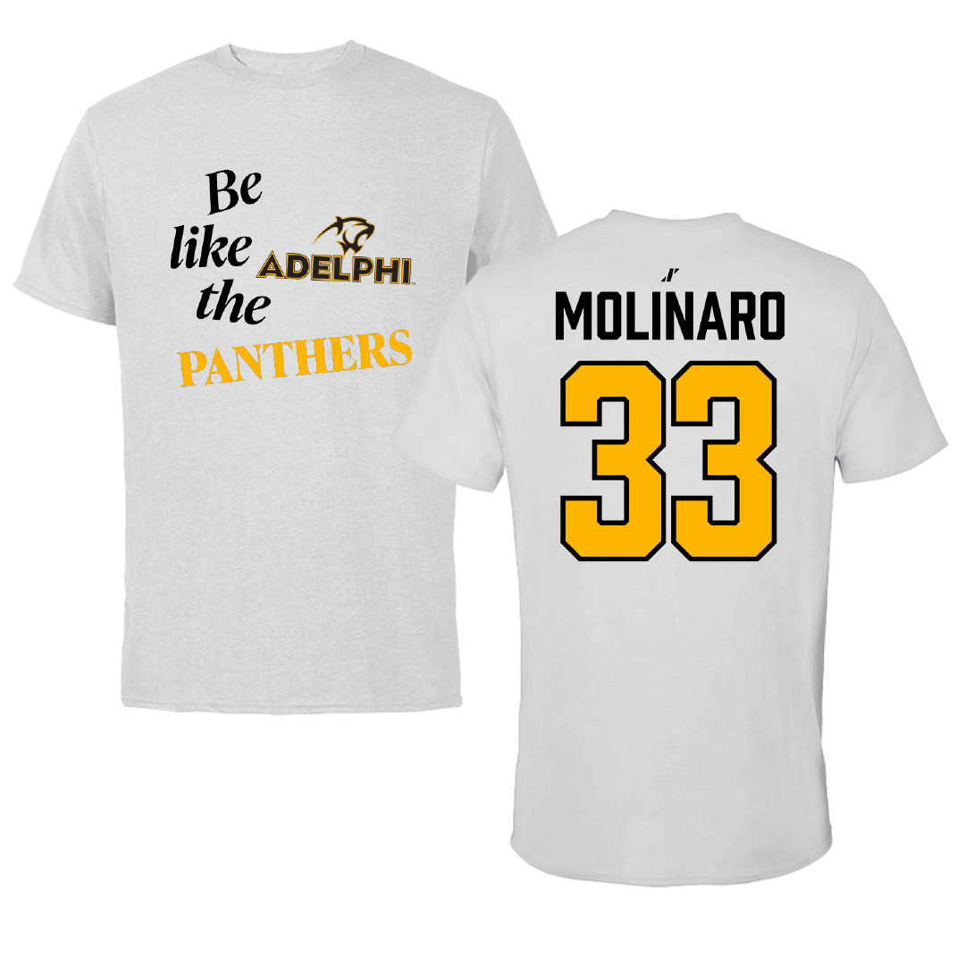 Adelphi University Baseball Light Gray Be Like Us Performance Tee - #33 Bobby Molinaro