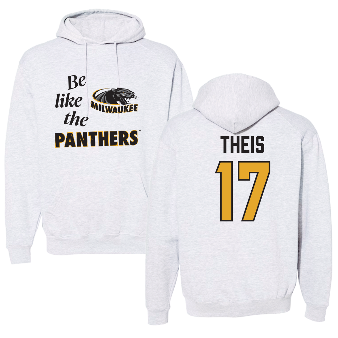 University of Wisconsin-Milwaukee Baseball Light Gray Be Like Us Hoodie - #17 Braden Theis