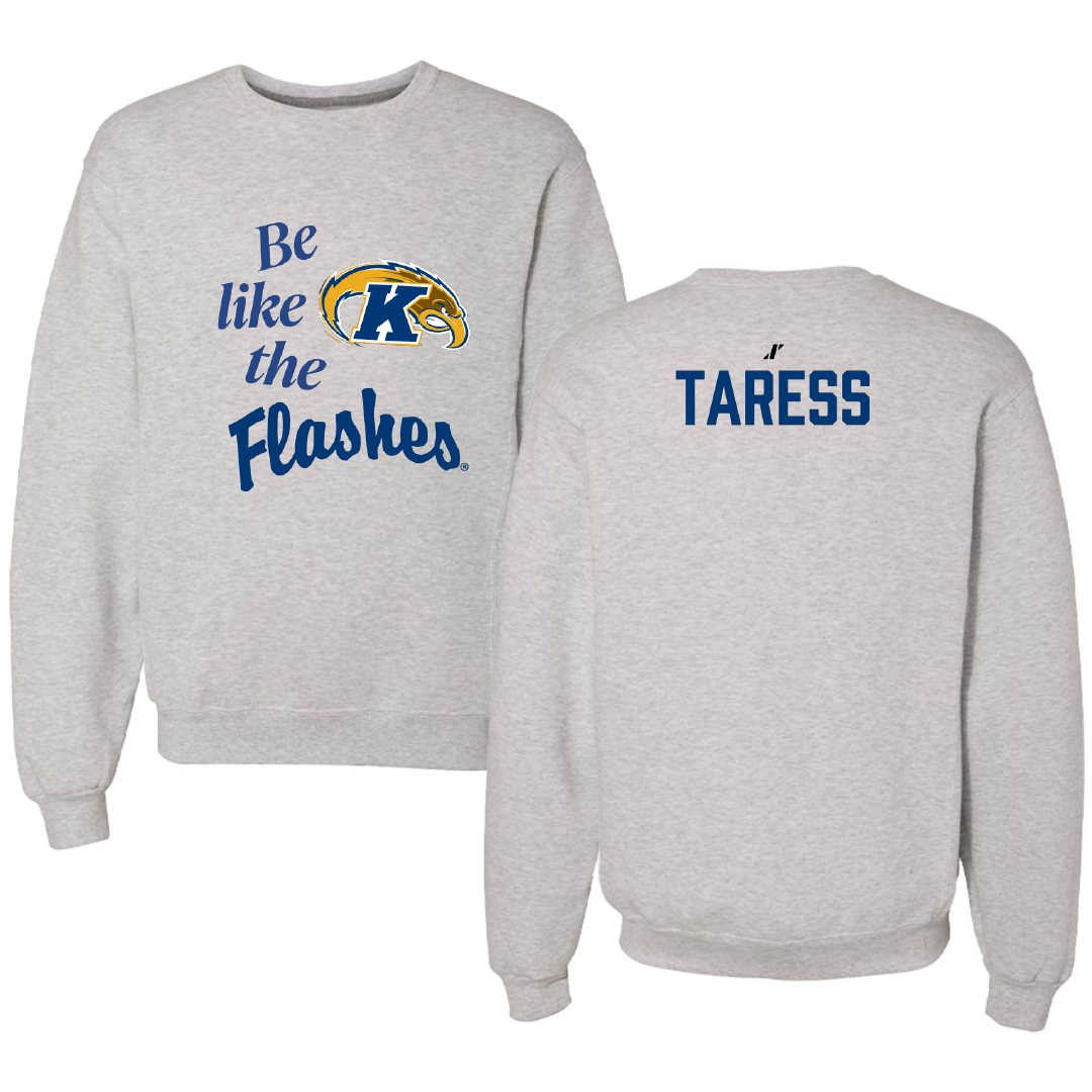Kent State University TF and XC Light Gray Be Like Us Crewneck - Kyla Taress