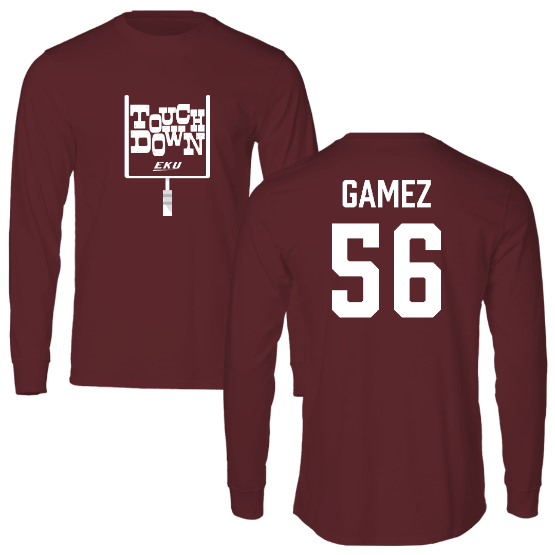 Eastern Kentucky University Football Maroon Touchdown Long Sleeve - #56 Blake Gamez