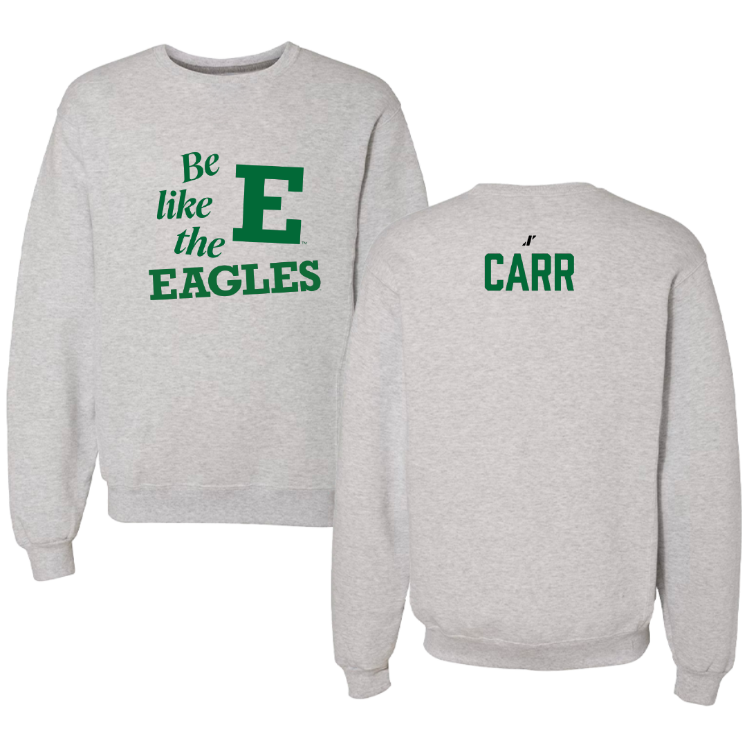 Eastern Michigan University Dance Light Gray Be Like Us Crewneck - Kaley Carr
