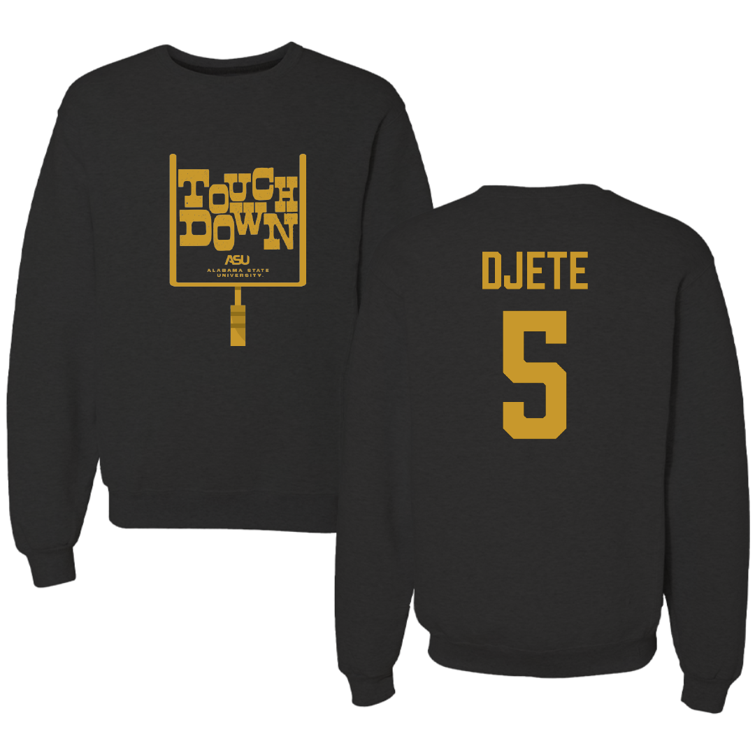 Alabama State University Football Black Touchdown Crewneck - #5 Dylan Djete