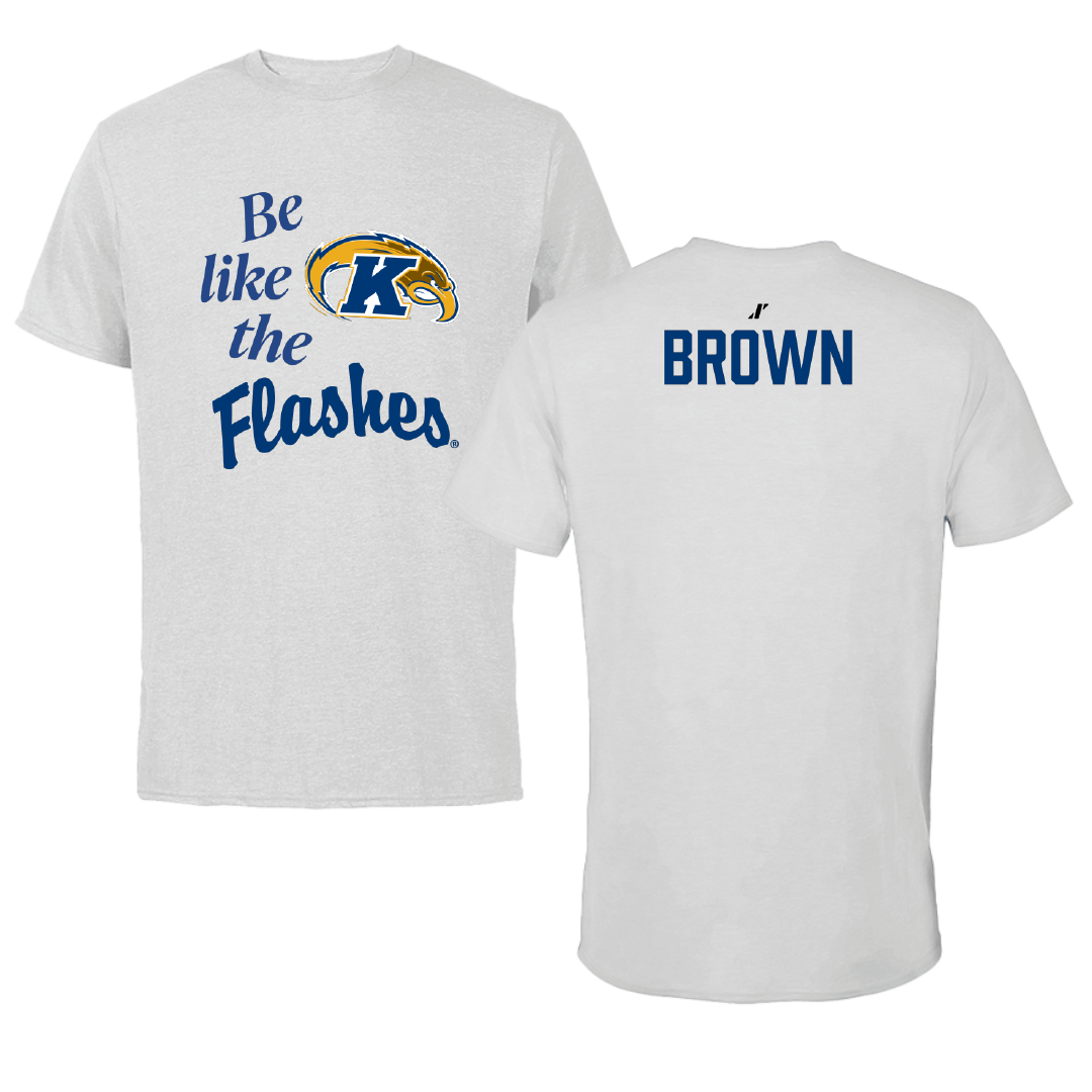 Kent State University TF and XC Light Gray Be Like Us Tee - Antoine Brown