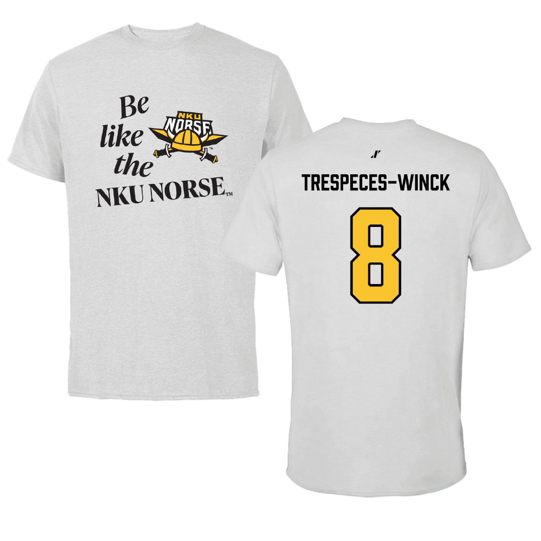 Northern Kentucky University Volleyball (M) Light Gray Be Like Us Performance Tee - #8 Leo Trespeces-Winck
