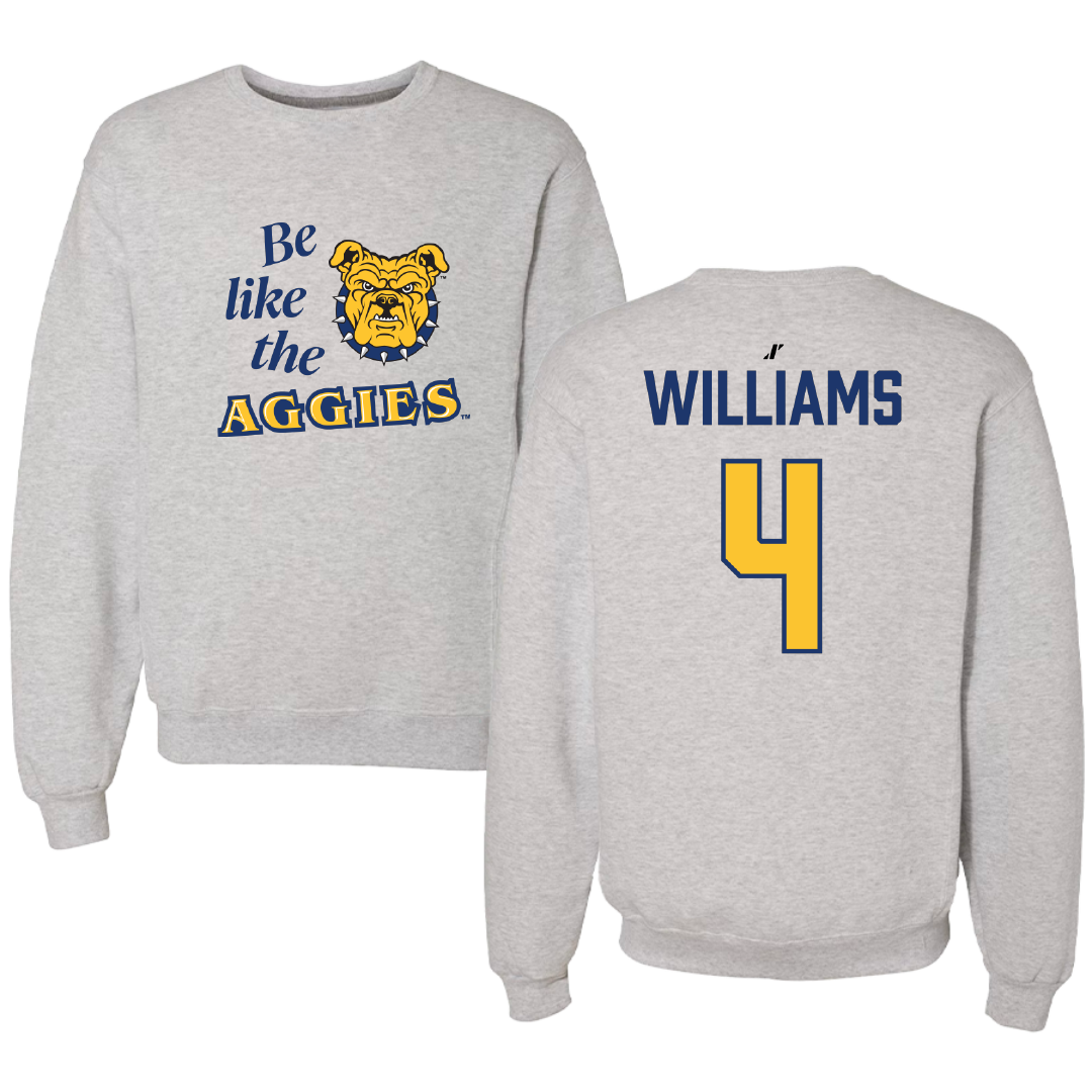 North Carolina A&T State University Softball Light Gray Be Like Us Crewneck - #4 Katriel Williams