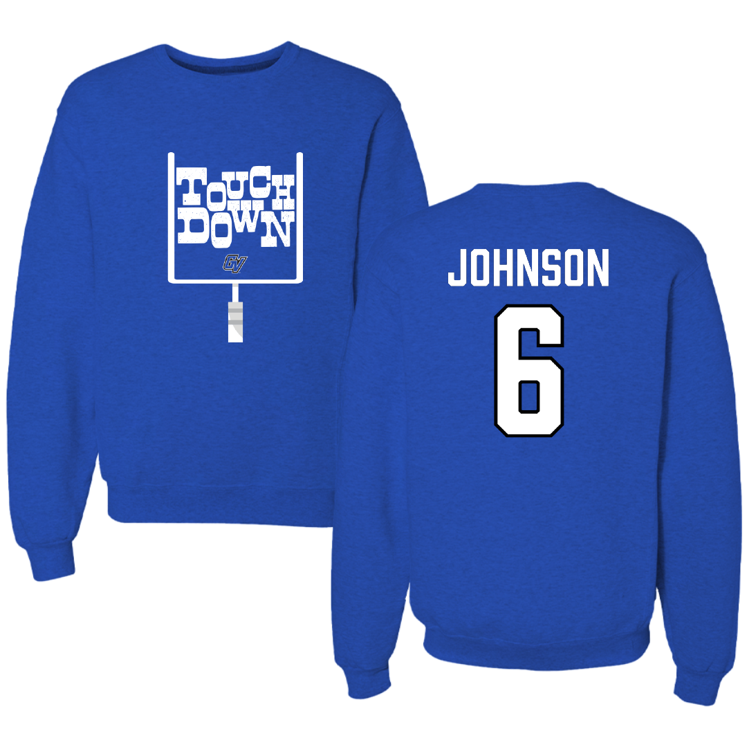 Grand Valley State University Football Blue Touchdown Crewneck - #6 Jordan Johnson