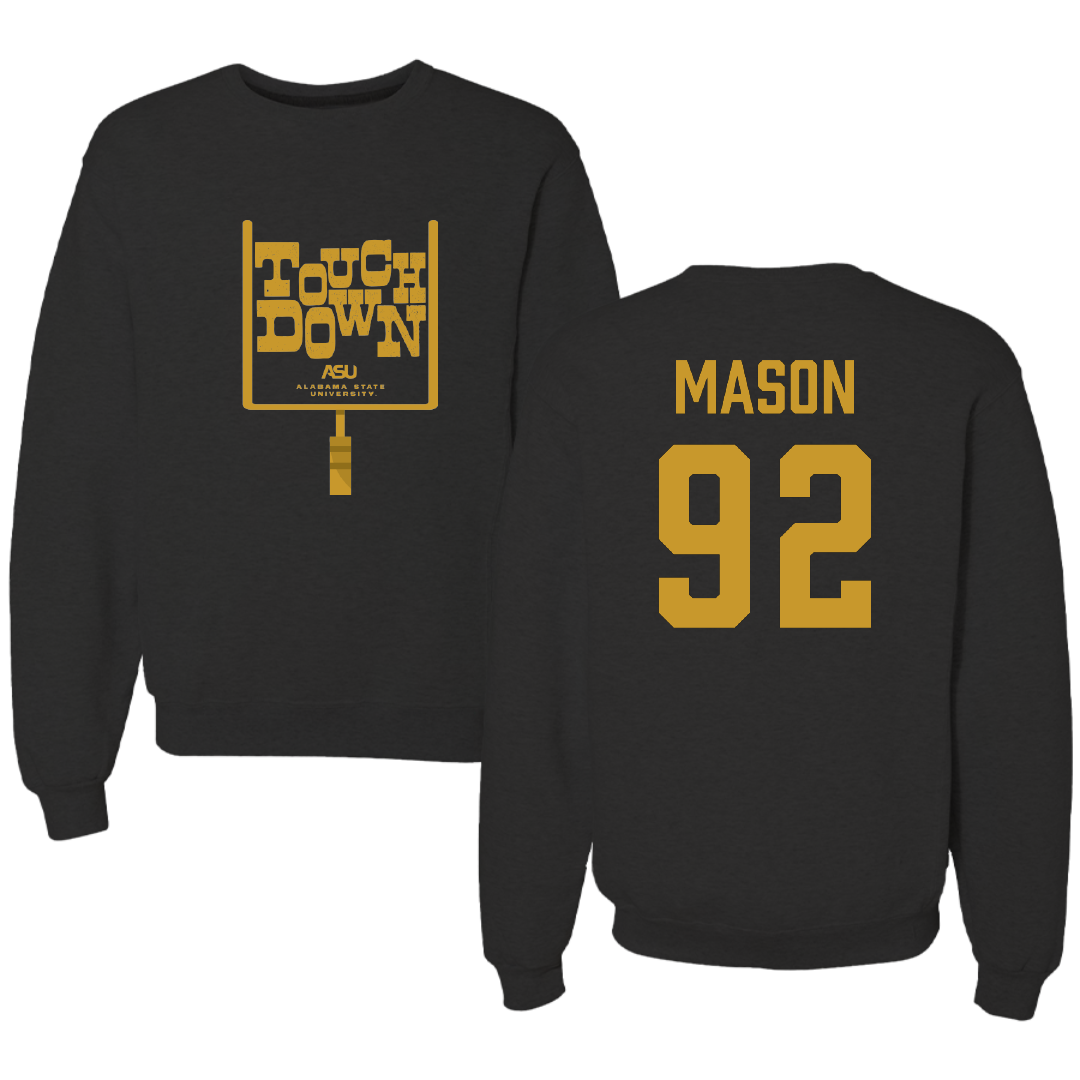 Alabama State University Football Black Touchdown Crewneck - #92 Ajani Mason
