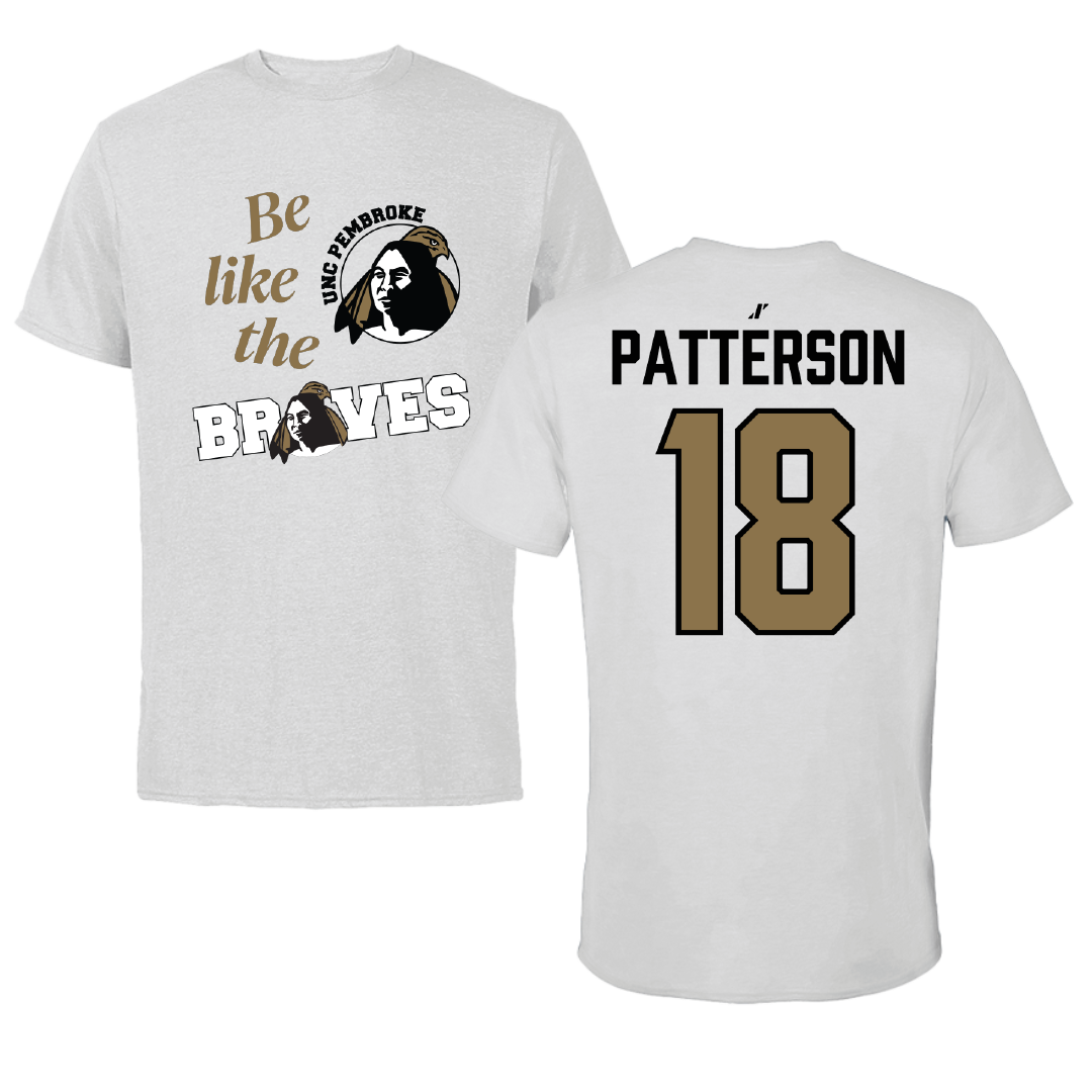 University of North Carolina at Pembroke Volleyball Light Gray Be Like Us Tee - #18 Tyler Patterson
