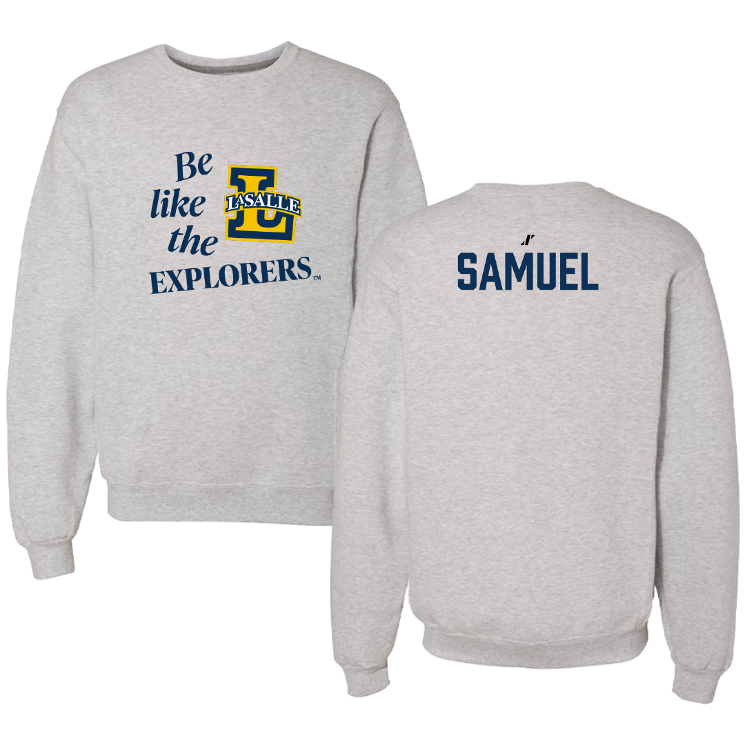 La Salle University TF and XC Light Gray Be Like Us Crewneck - Kenji Samuel